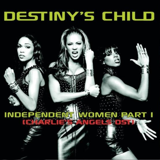 Independent Women,Pt.I (Album Version)