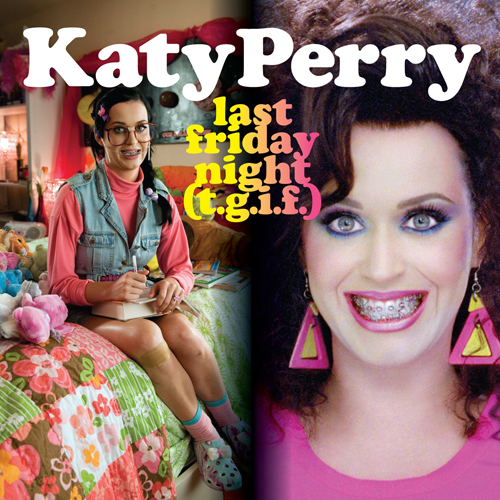Last Friday Night (T.G.I.F.) (Album Version)