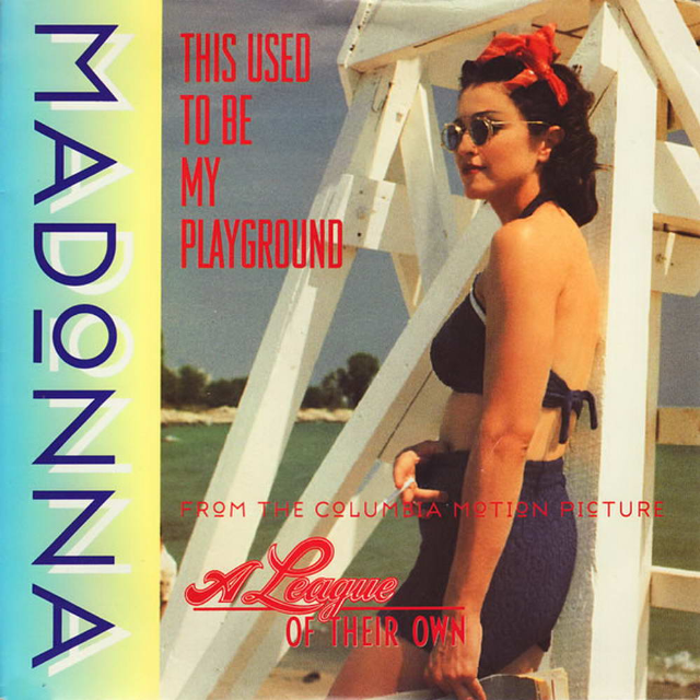 This Used To Be My Playground (Single Version)