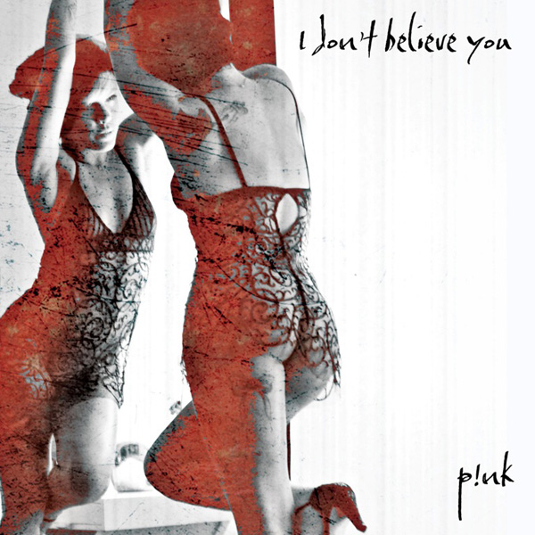 I Don't Believe You (Funhouse Tour, Live In Australia)