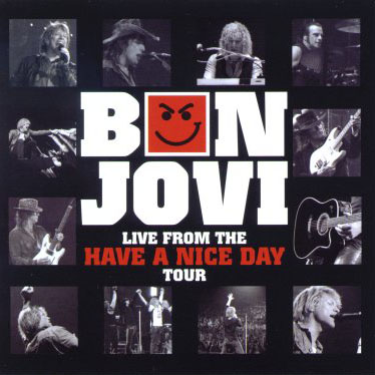 Have a Nice Day (live)