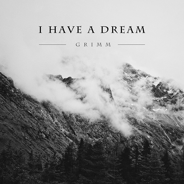 I Have A Dream