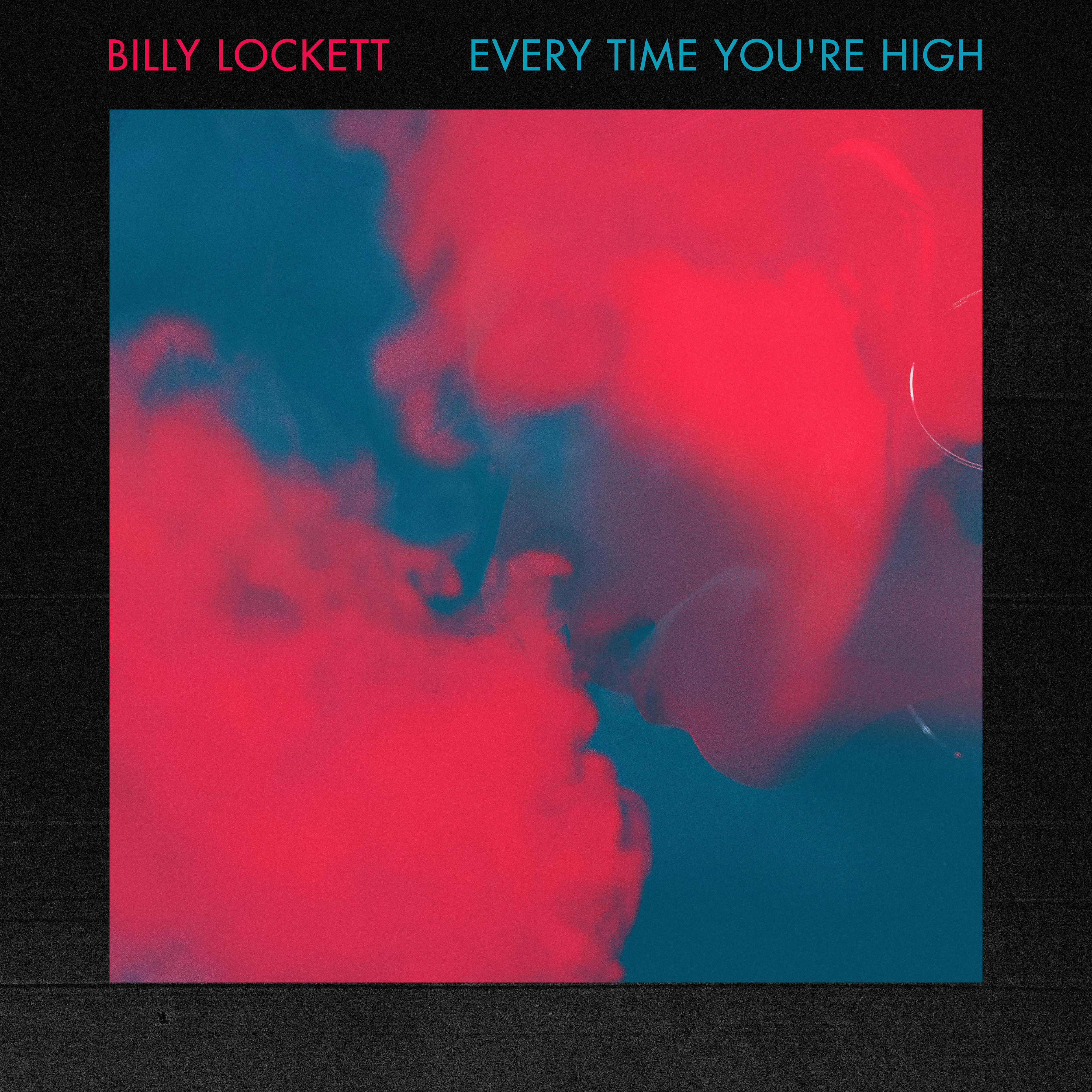 Every Time You’re High