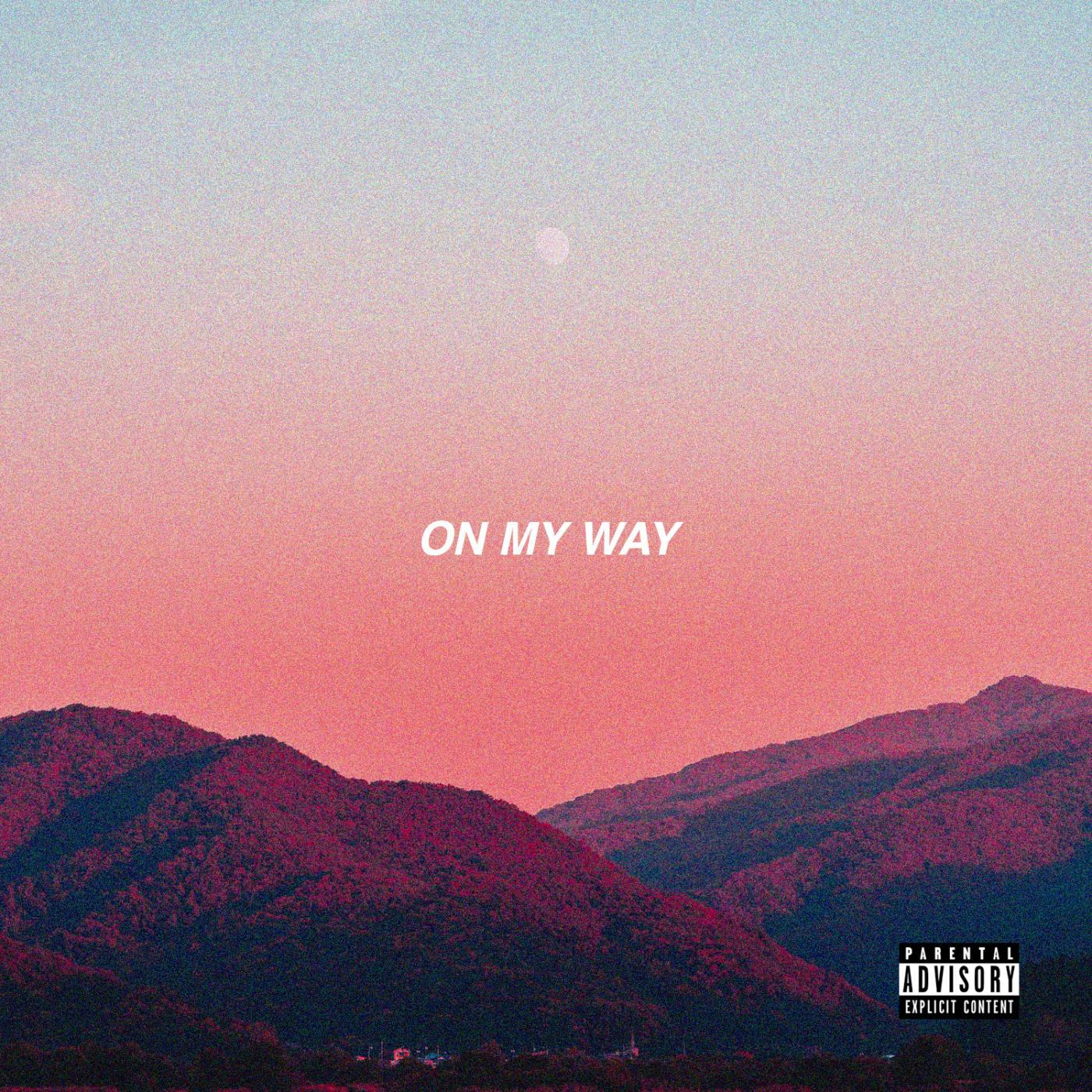 On My Way