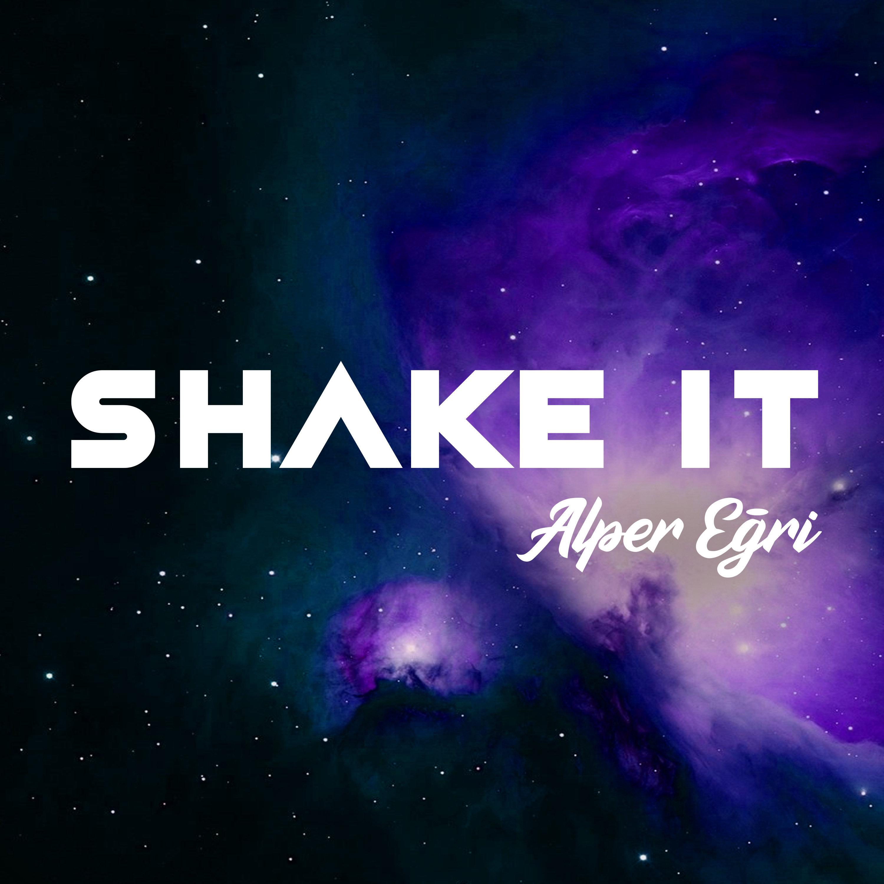Shake it