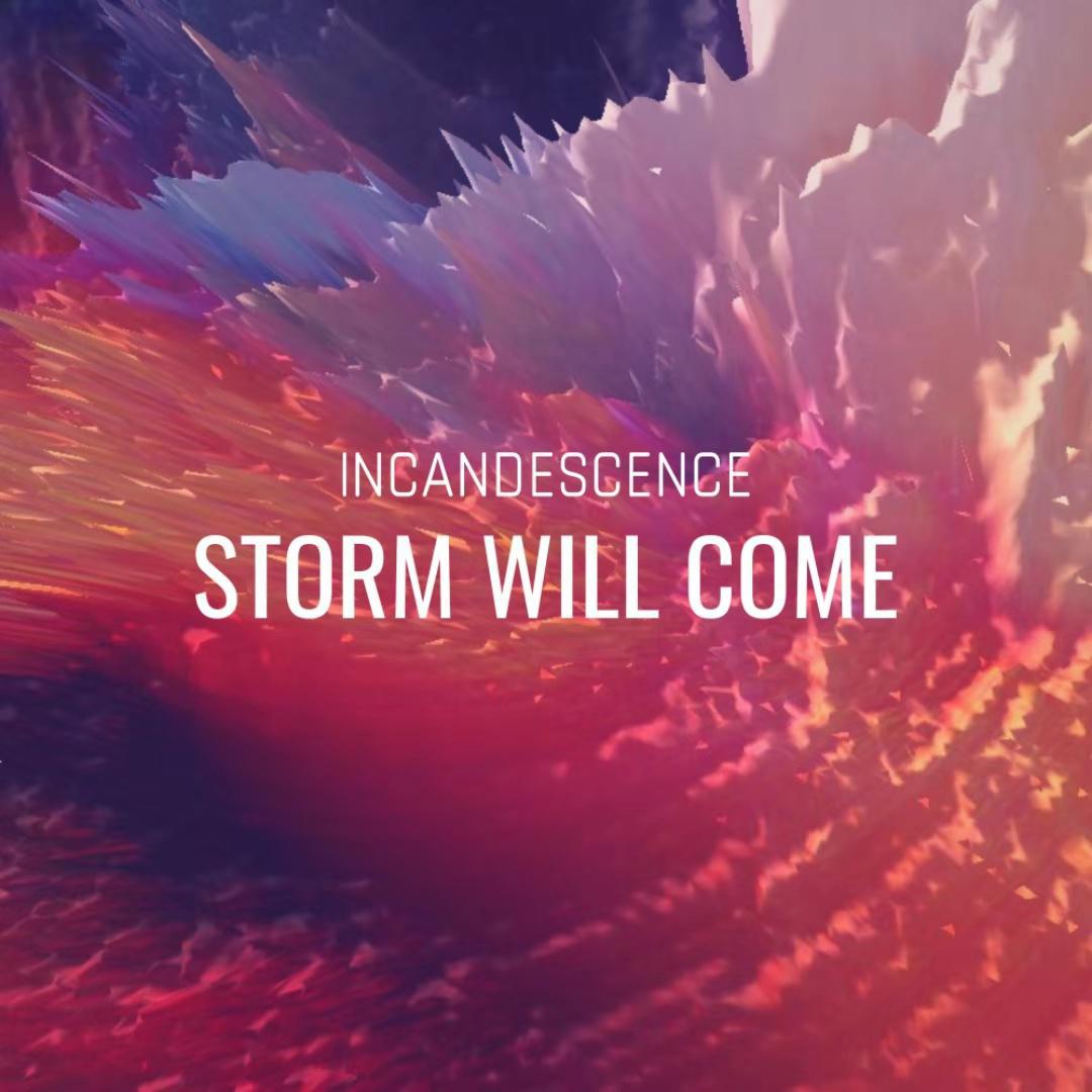 Storm Will Come