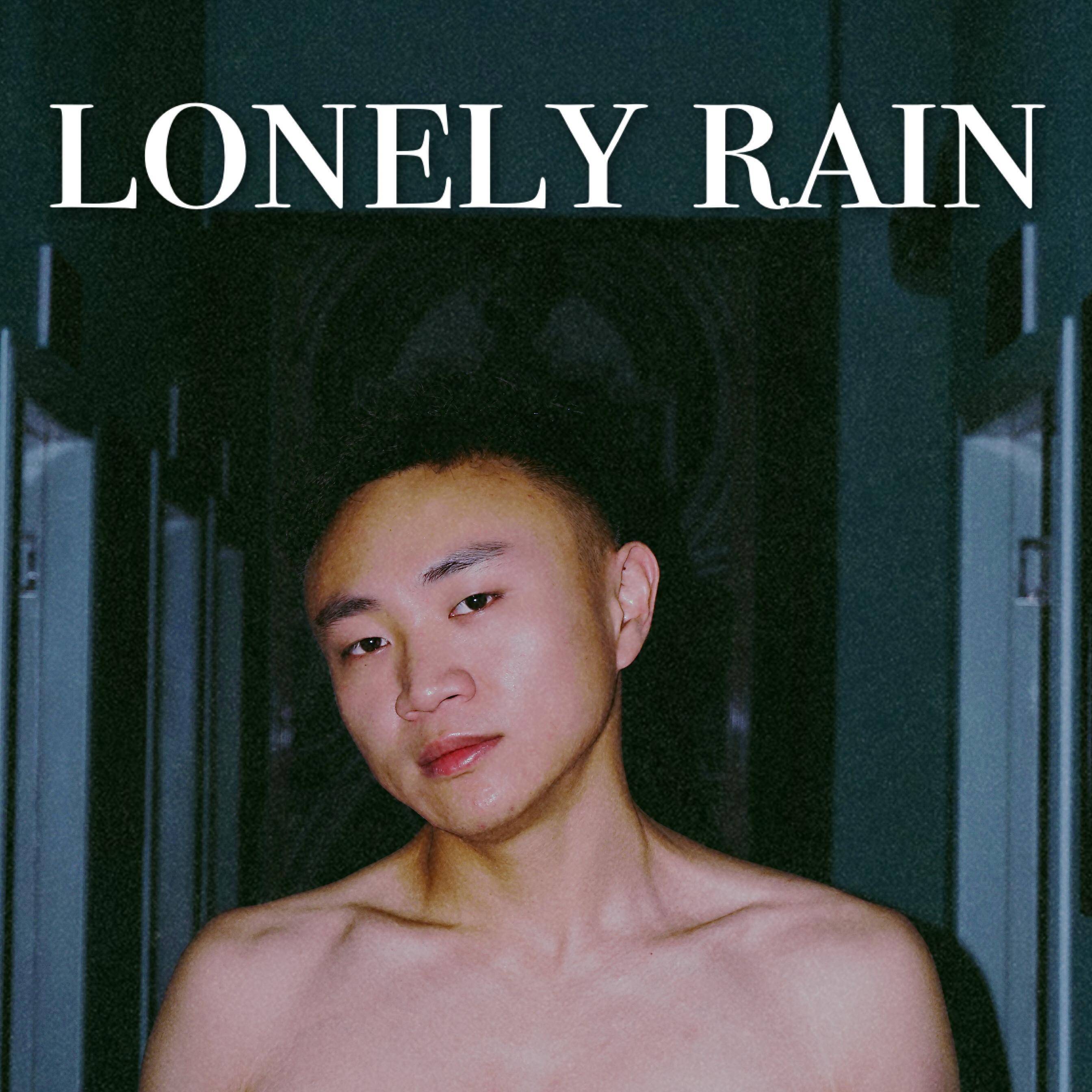 lonely rain