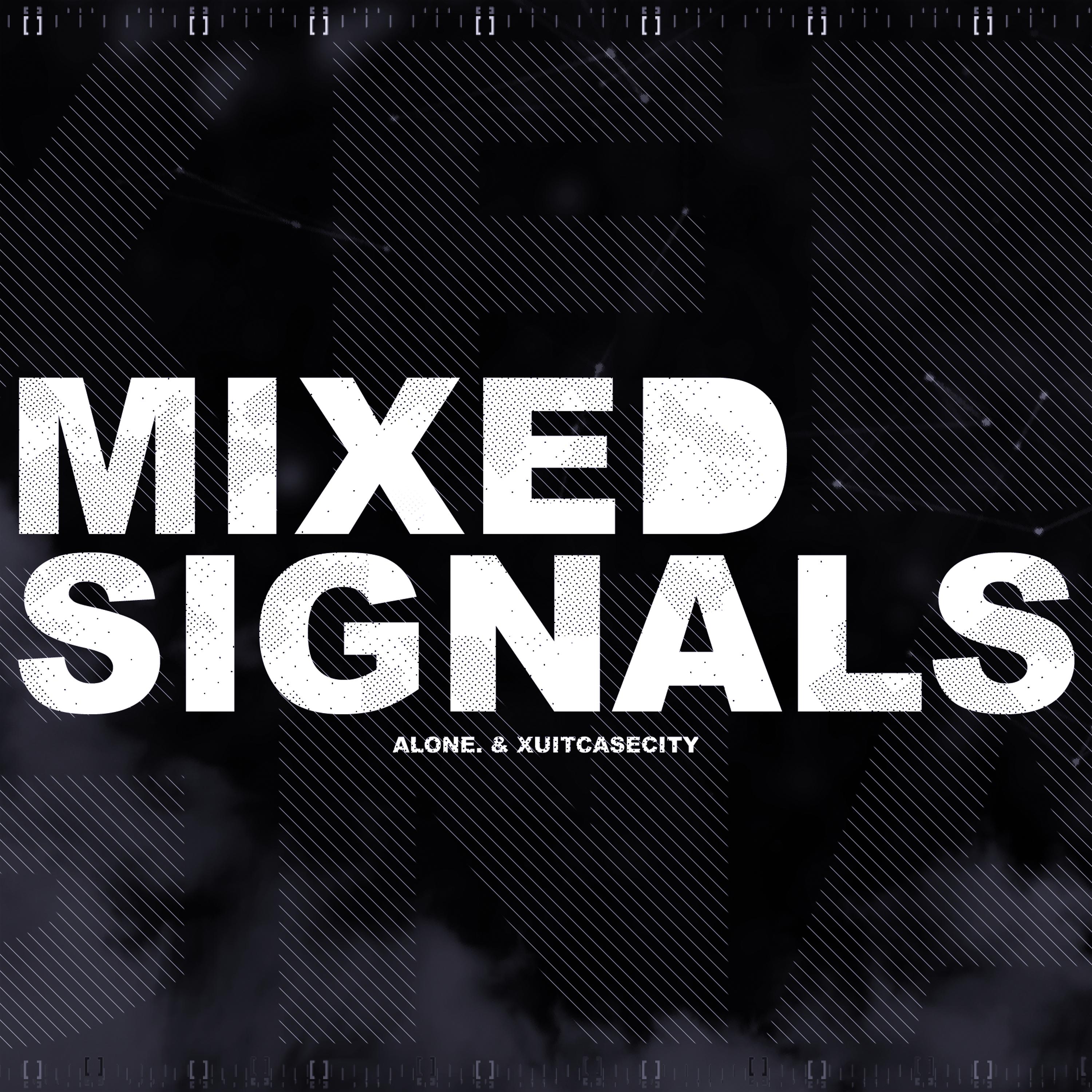 Mixed Signals