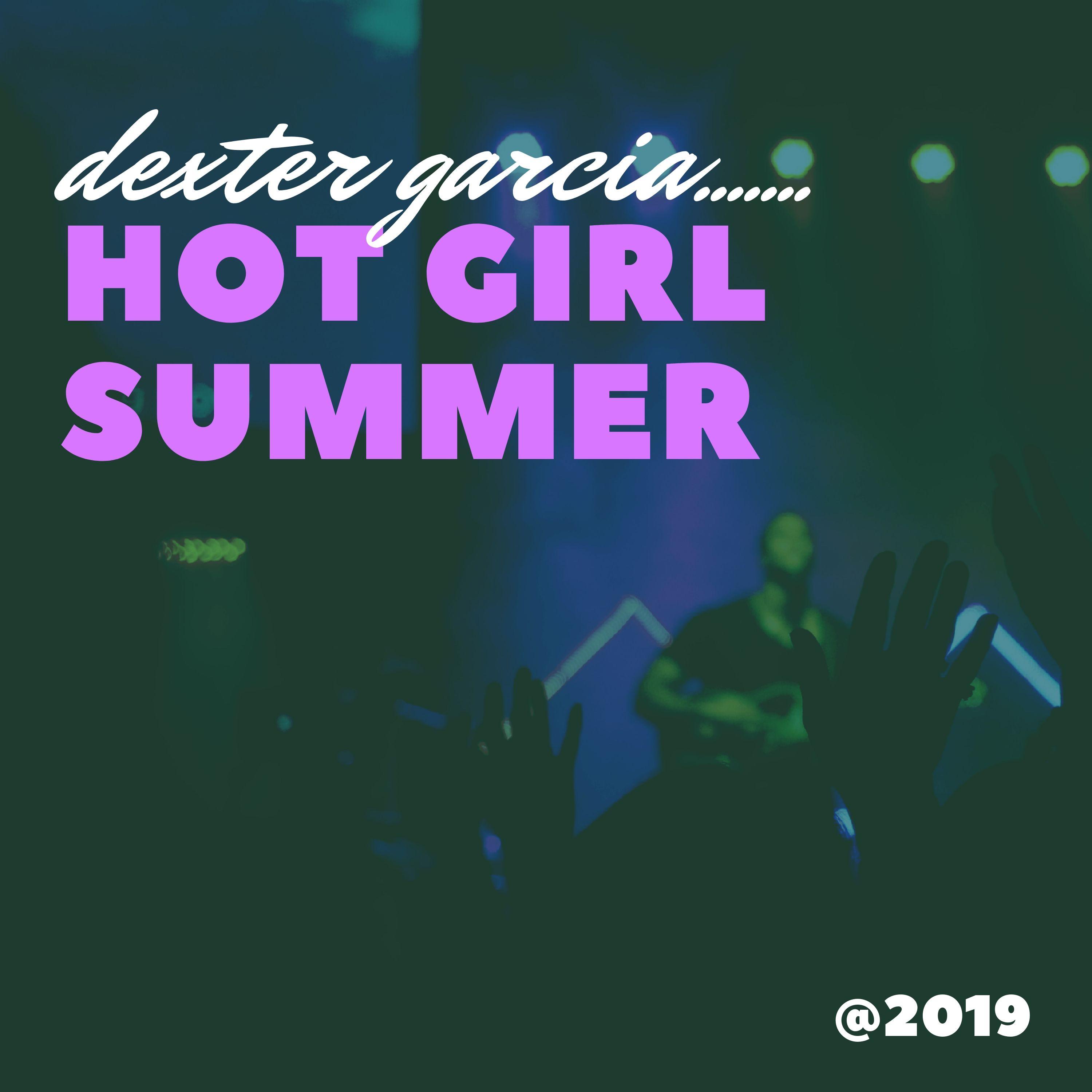 Hot Girl Summer