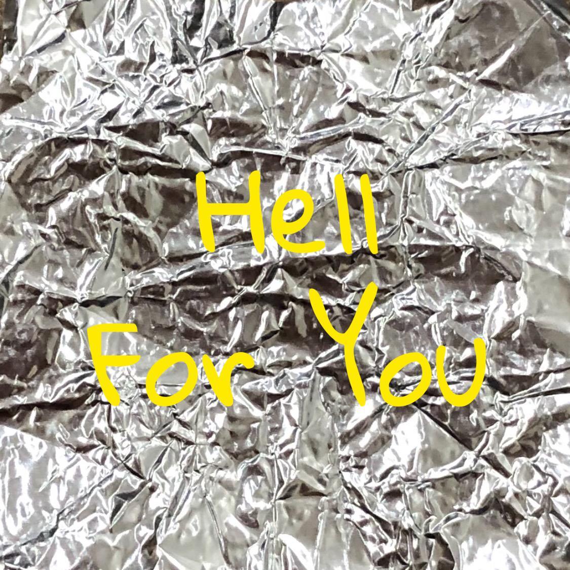 Hell For You