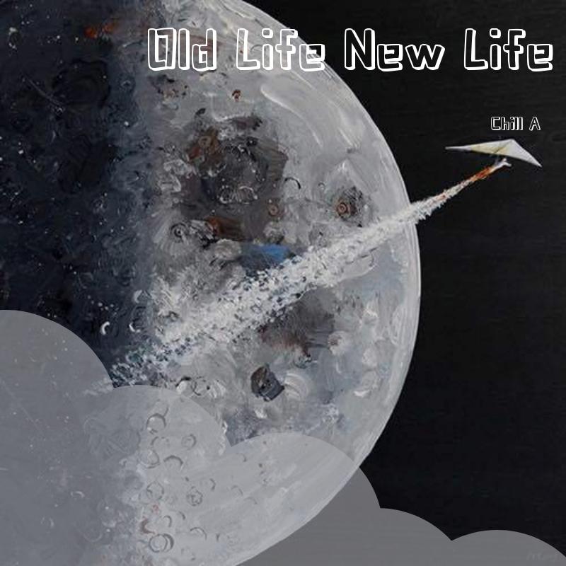 Old Life New Life