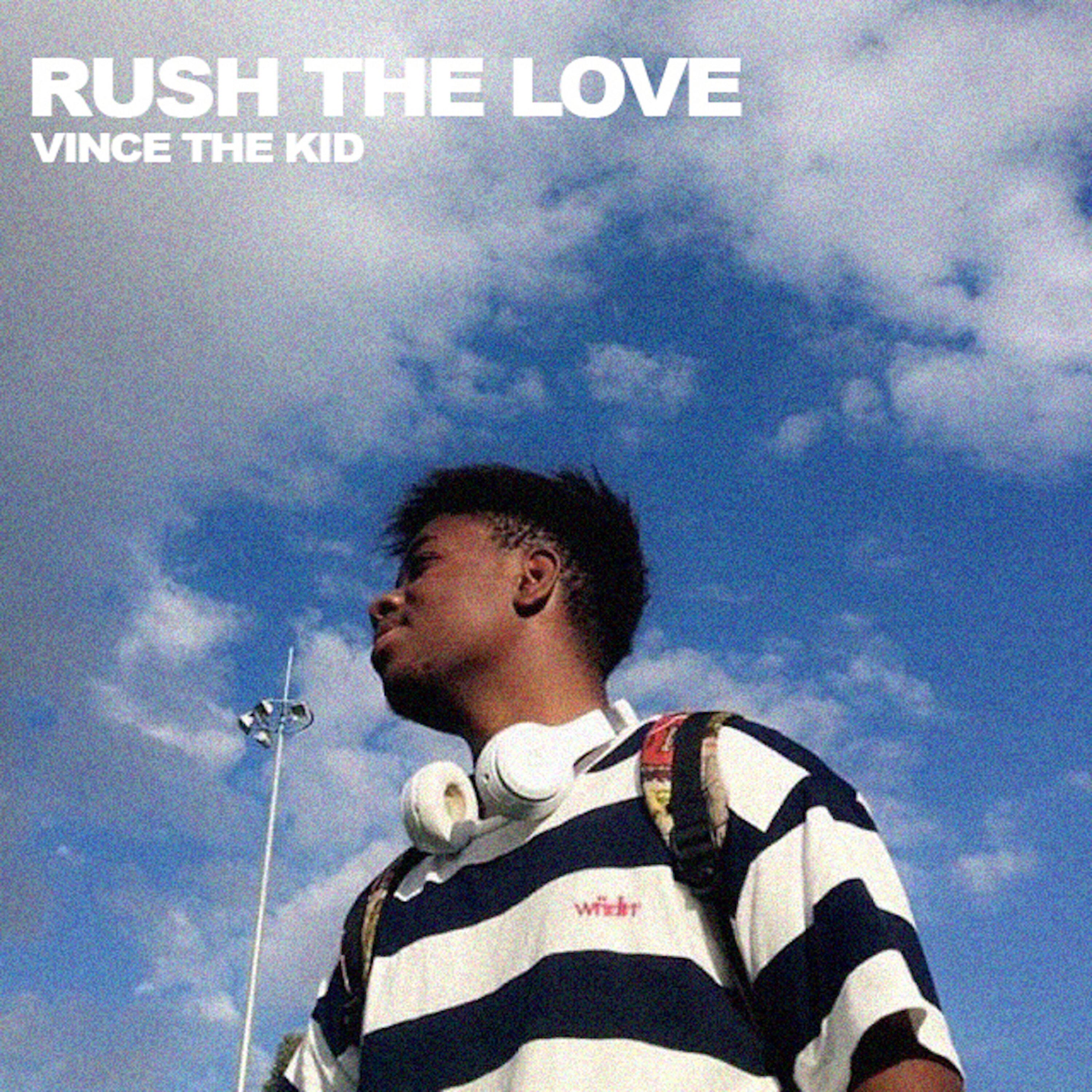 Rush The Love