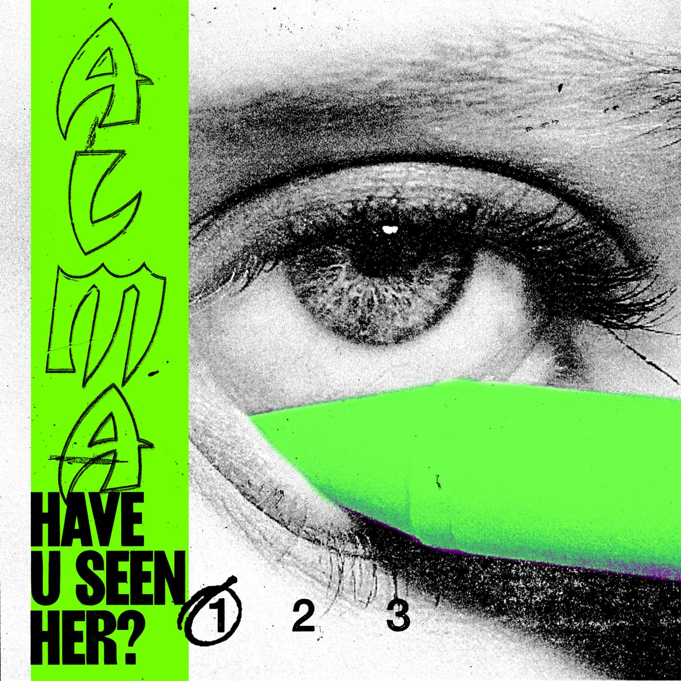 Have U Seen Her?