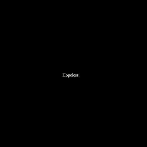 Hopeless