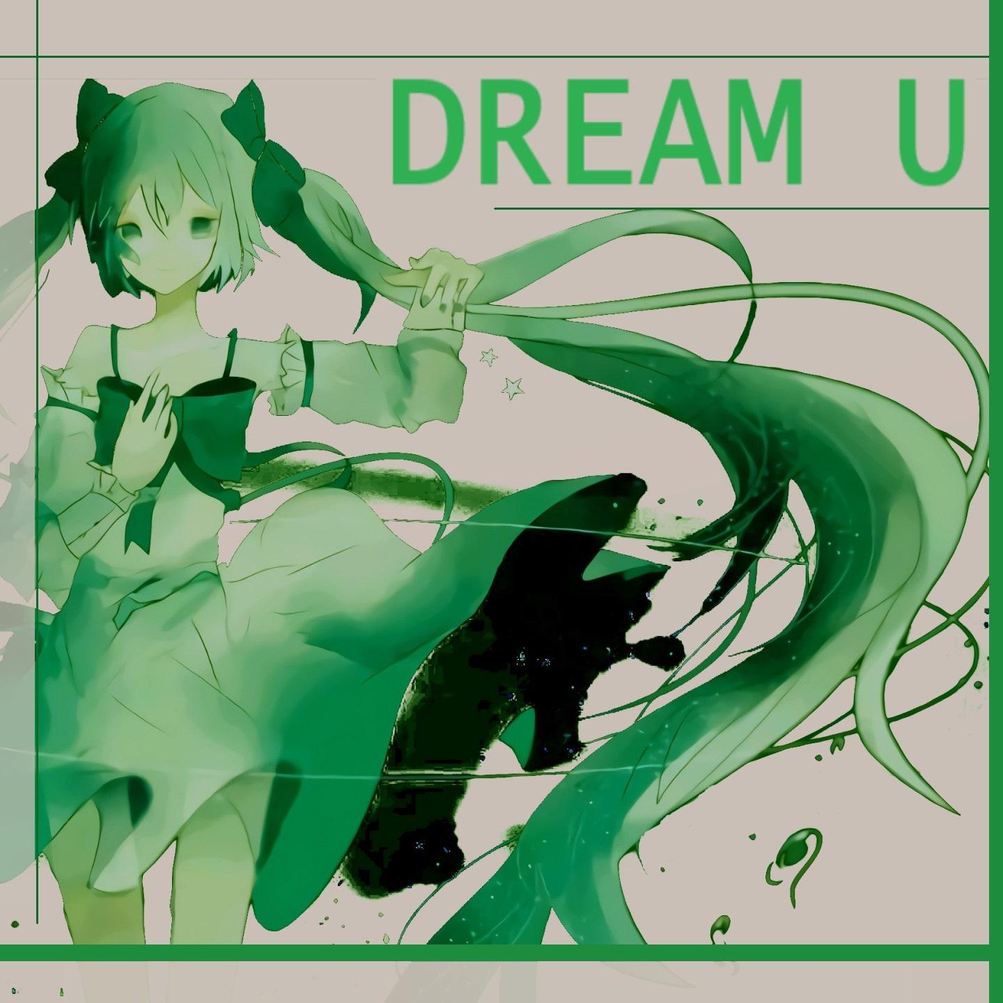 DREAM U