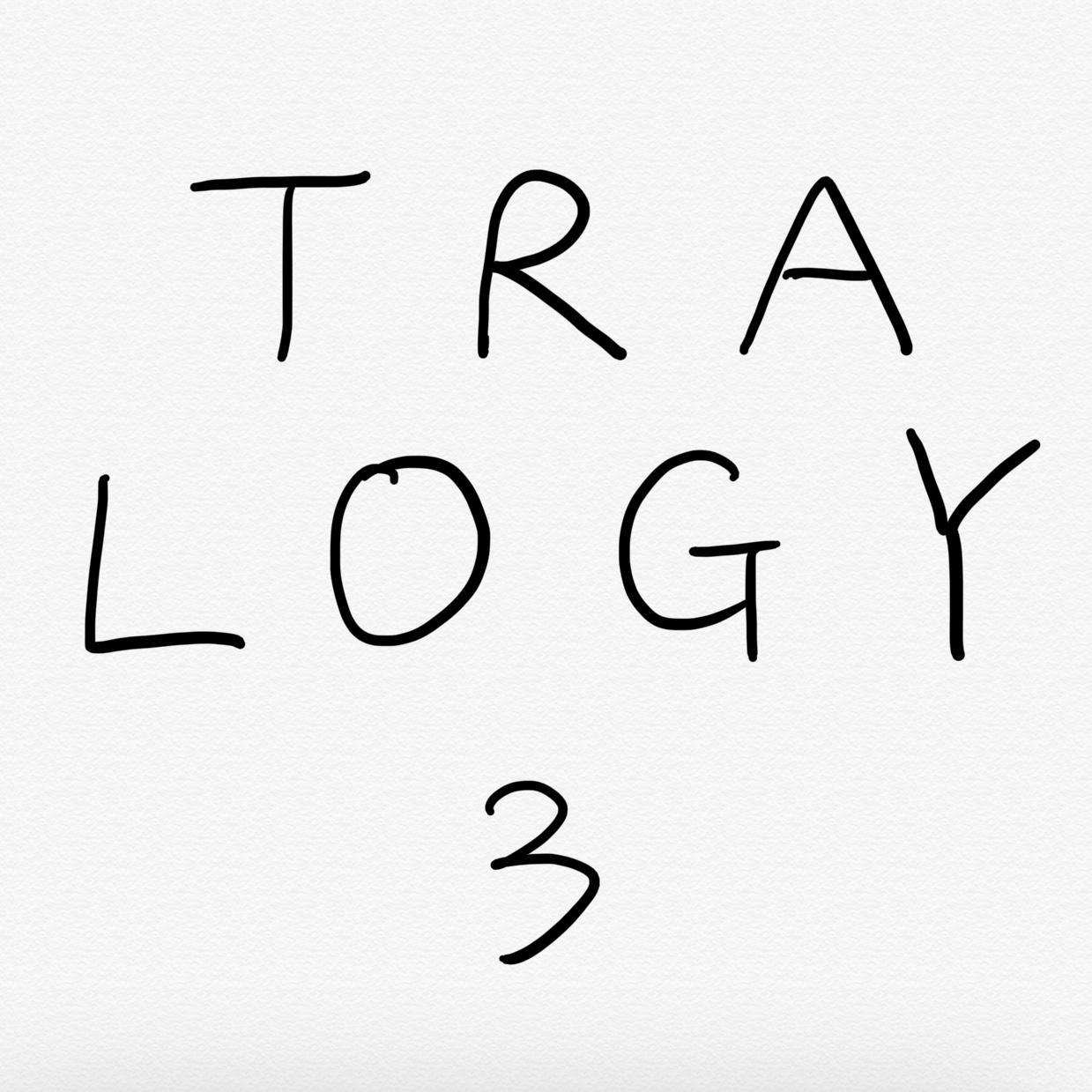 Tralogy