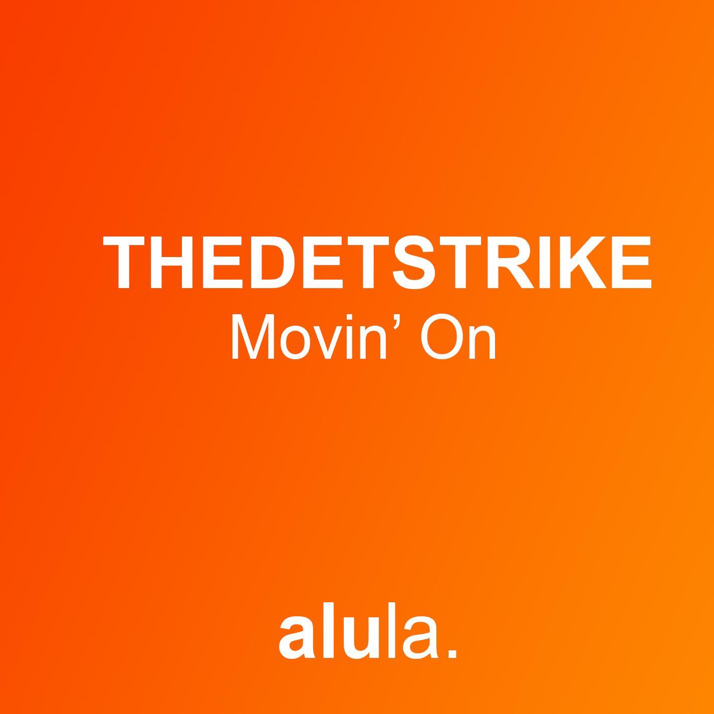 Movin' On