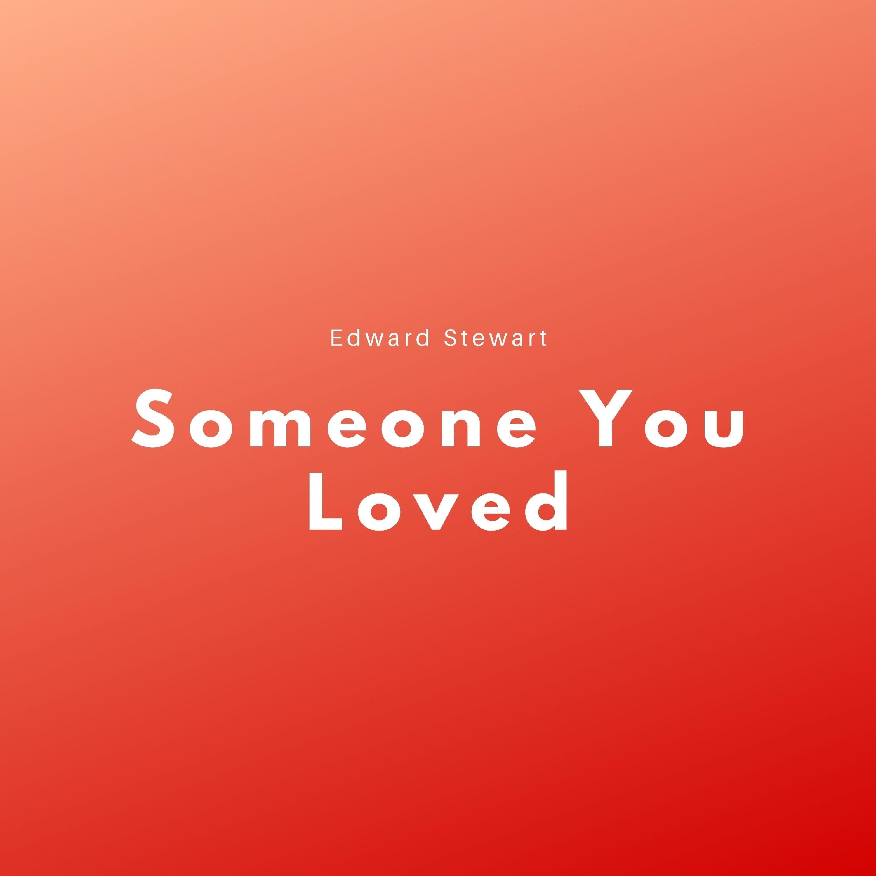 Someone U Loved