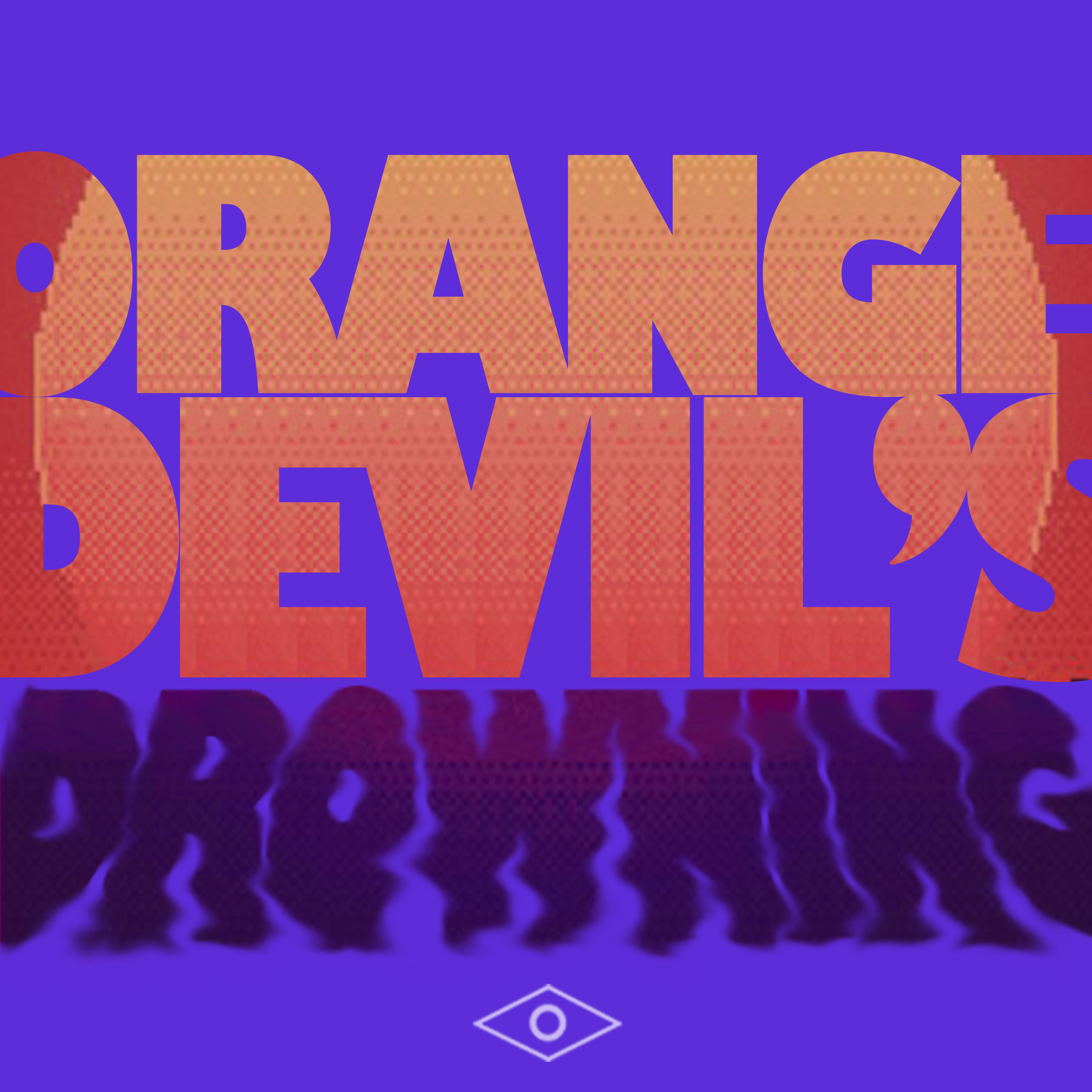 Orange Devil's Drowning