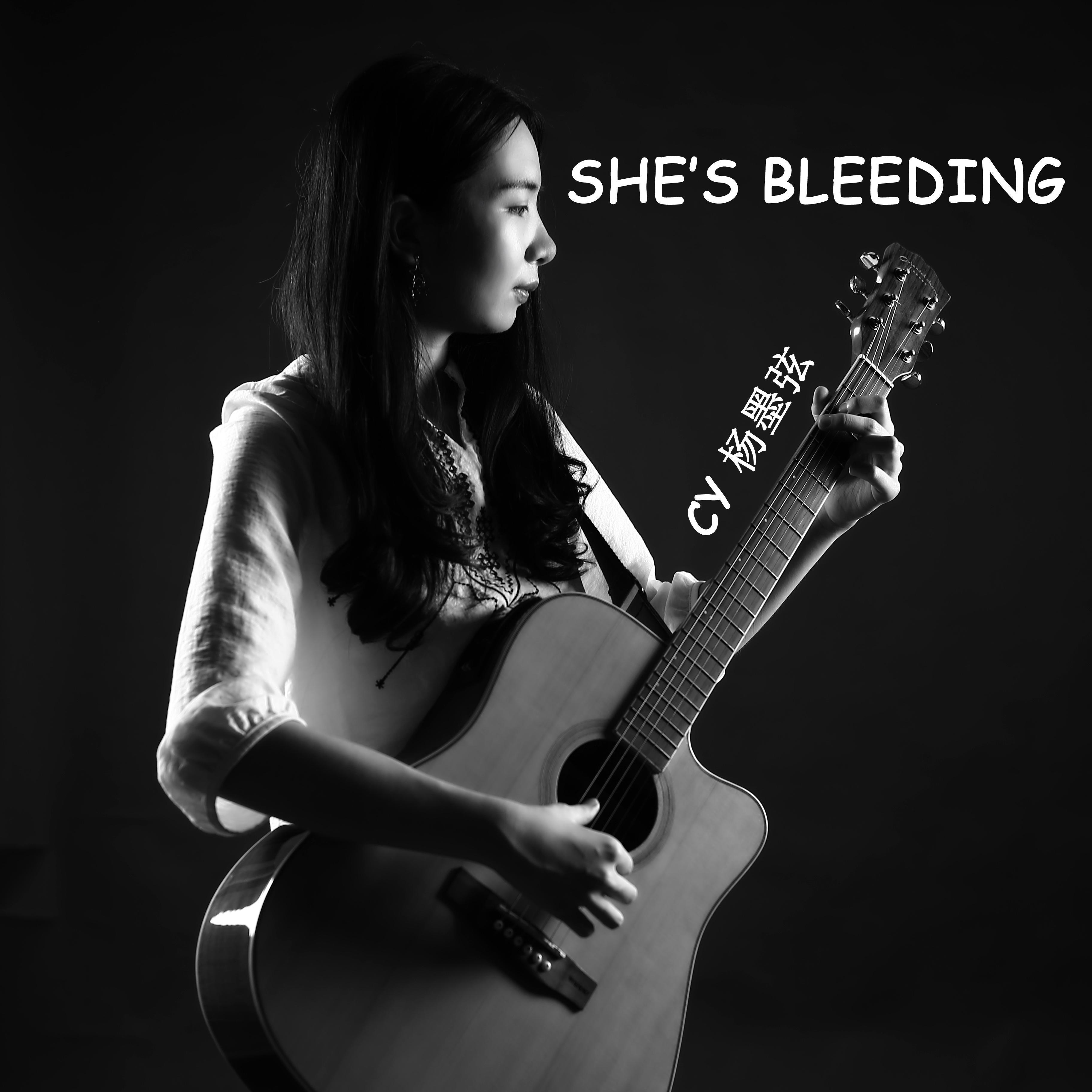 She's Bleeding