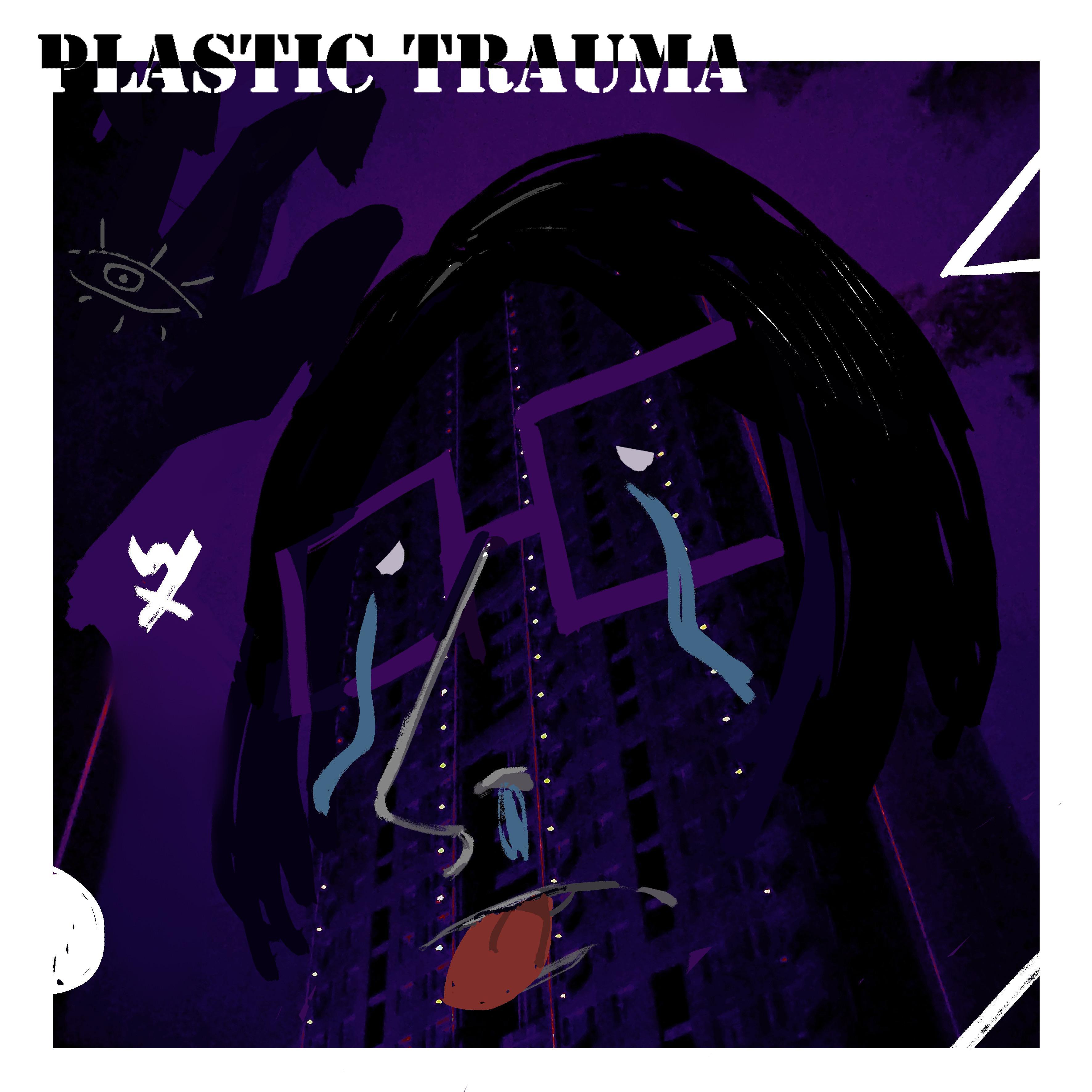 Plastic Trauma