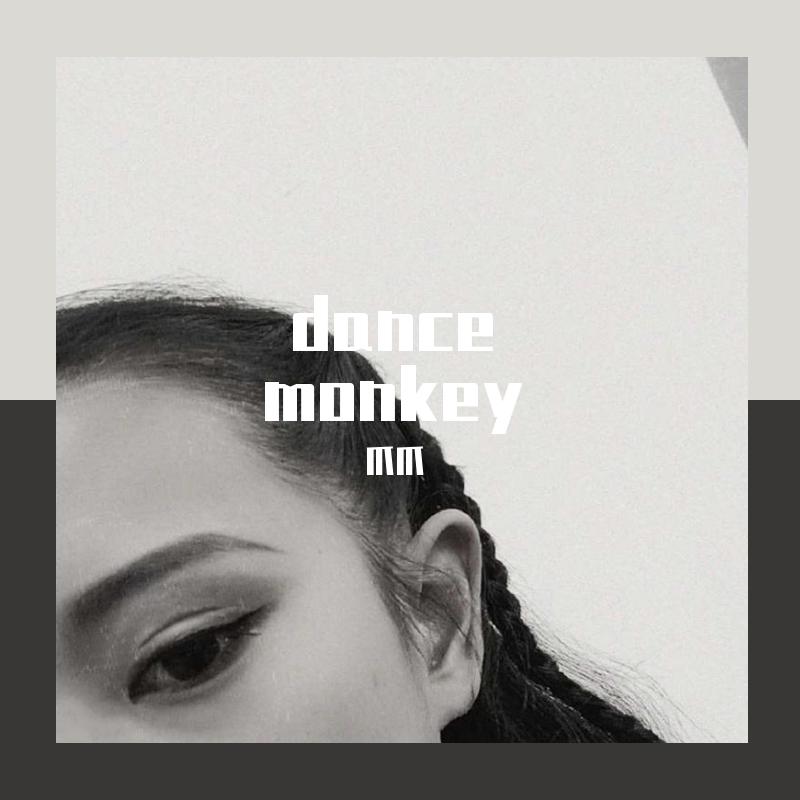 Dance Monkey