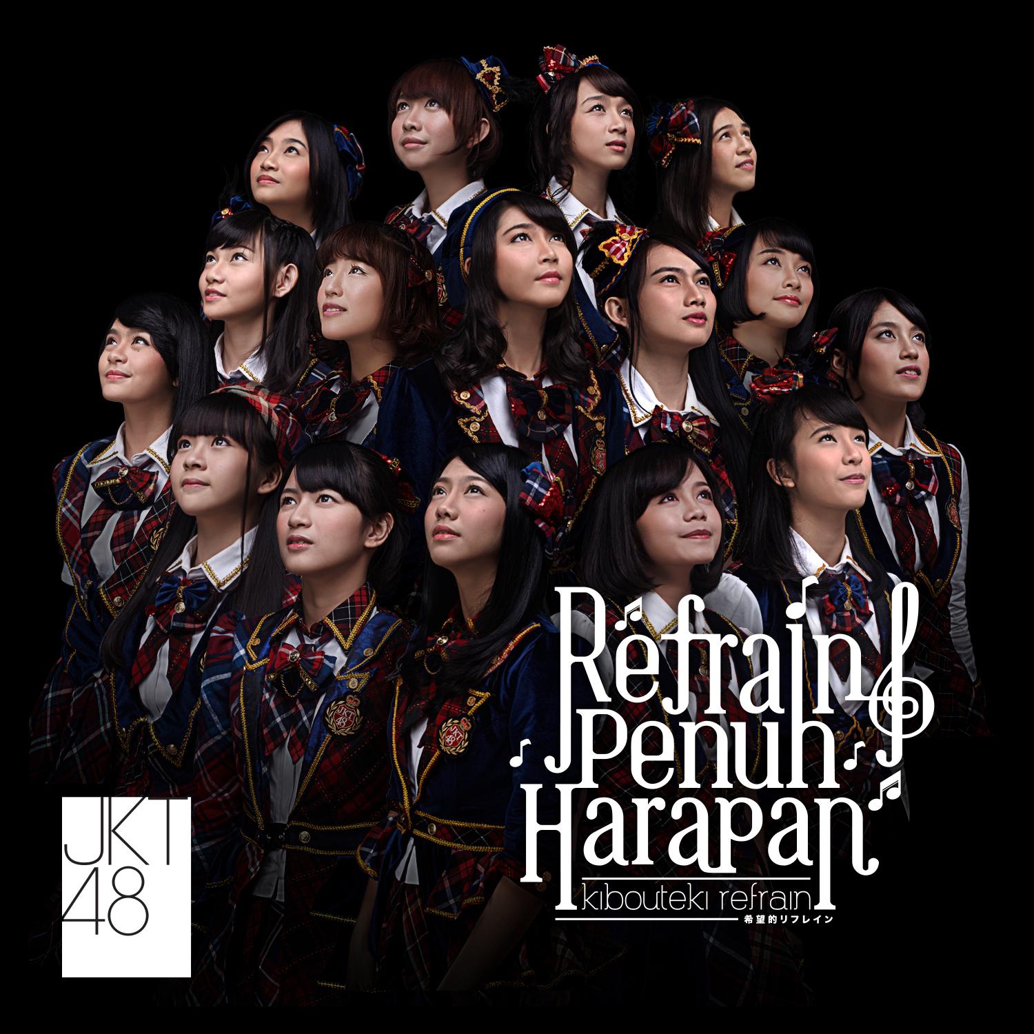 Refrain Full Of Hope - Refrain Penuh Harapan / Kibouteki Refrain