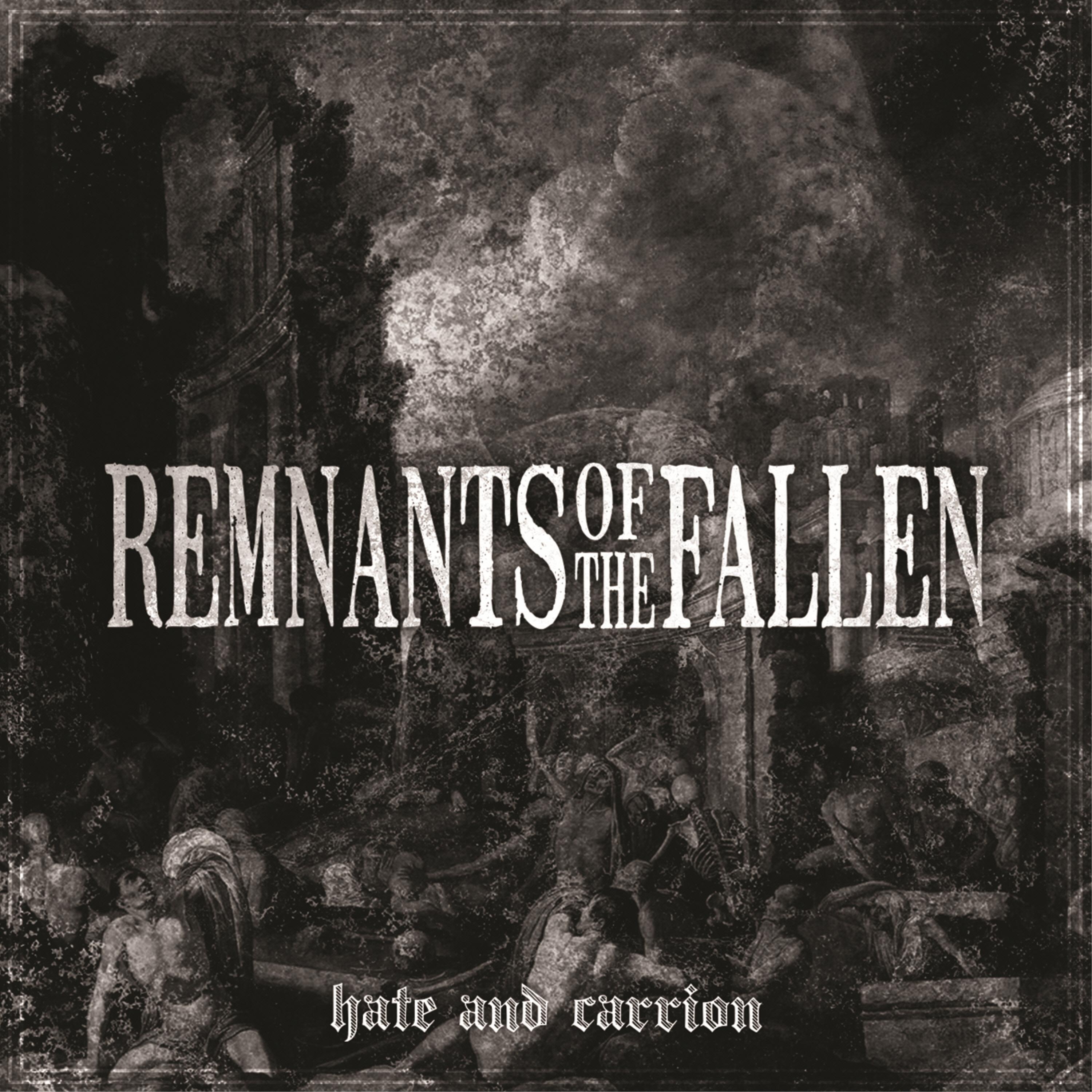 Hate And Carrion