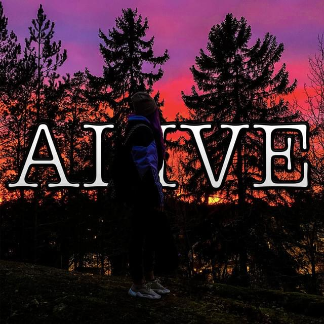 ALIVE