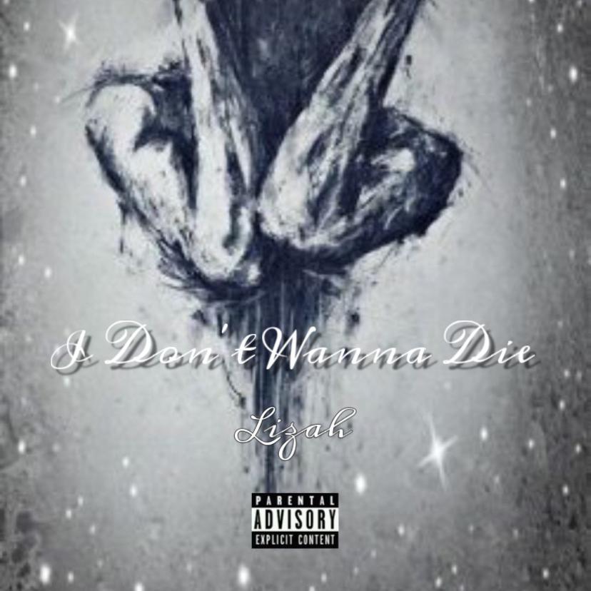 I Don't Wanna Die