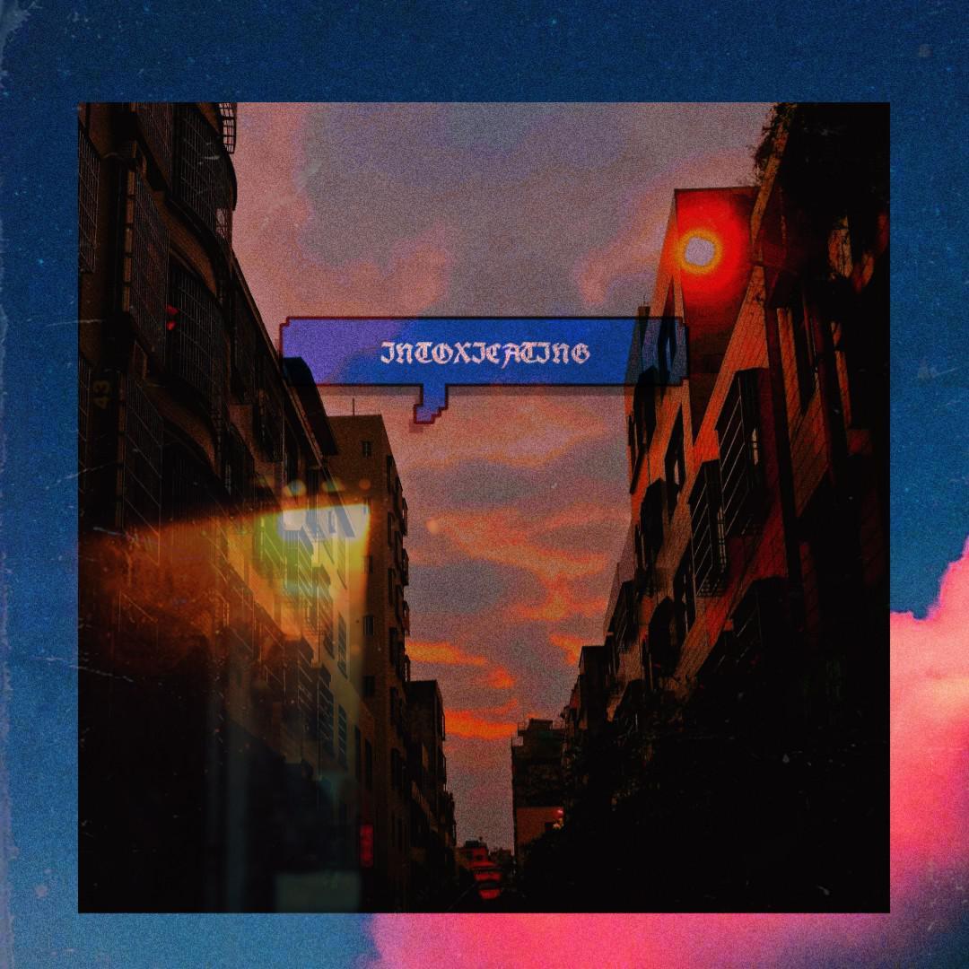 INTOXICATING