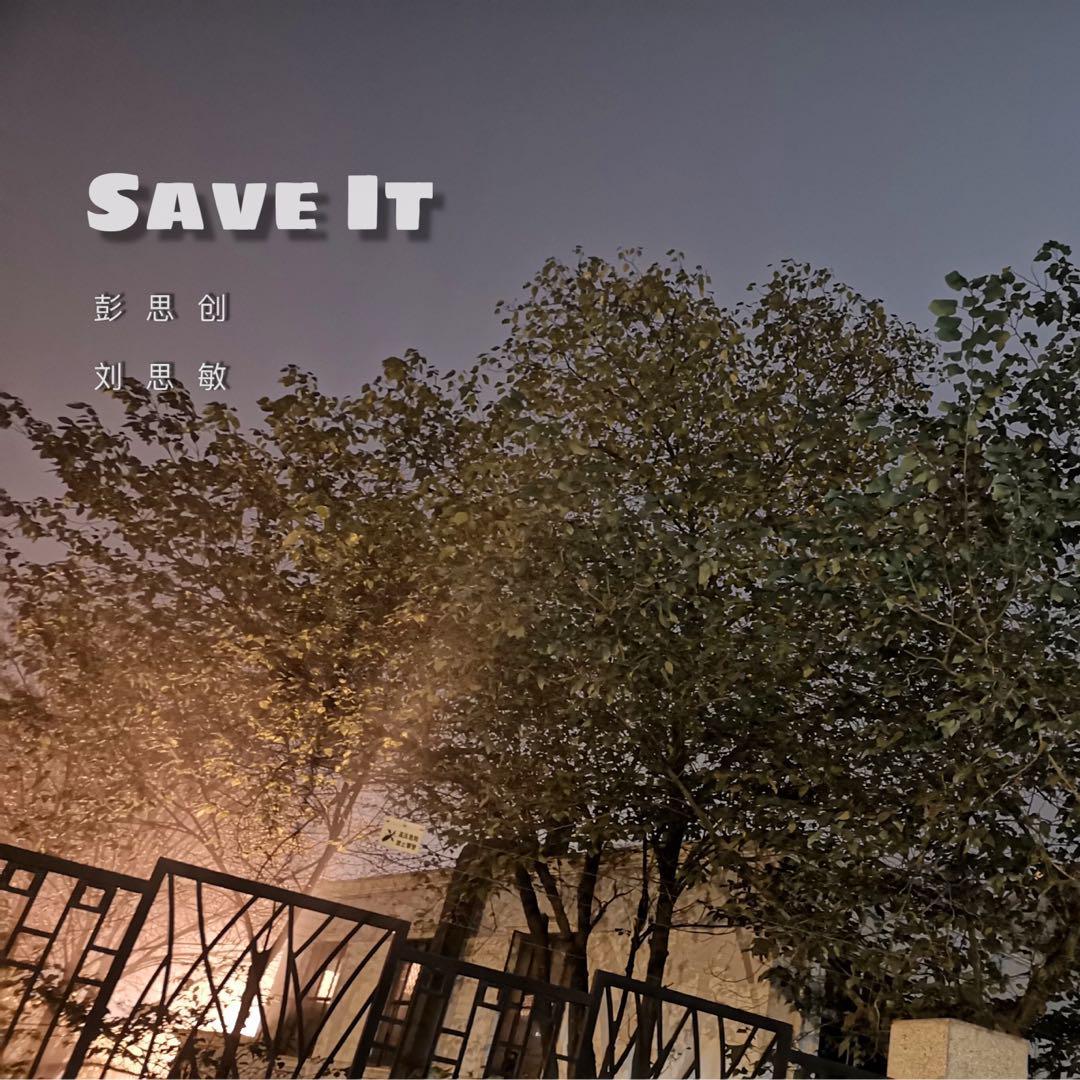 "Save It"