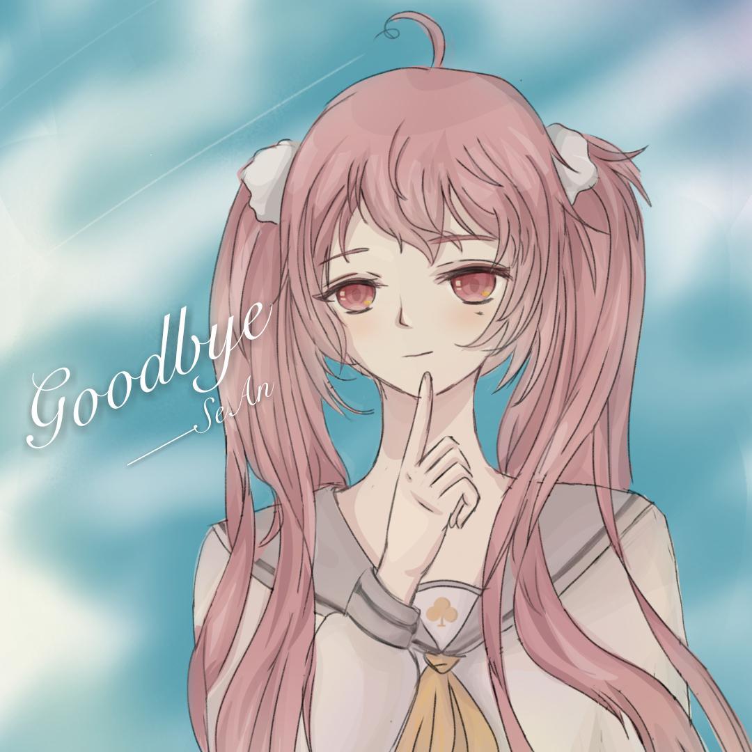 Goodbye