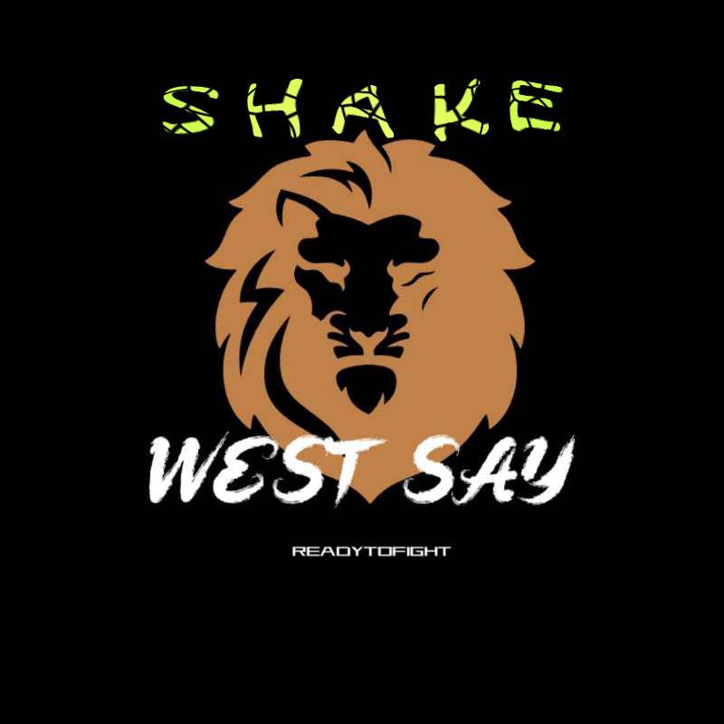 S H A K E