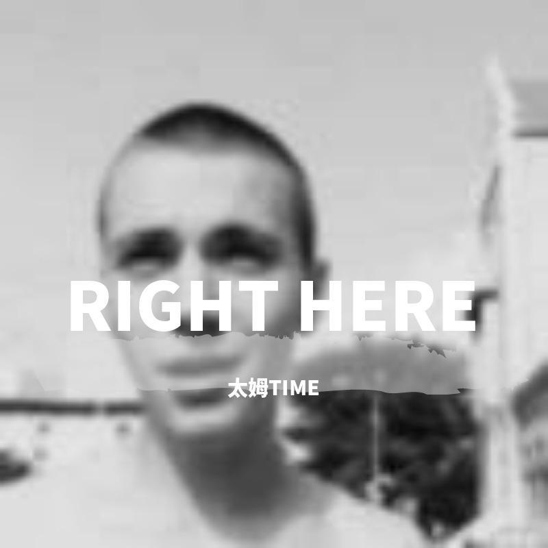 RIGHT HERE