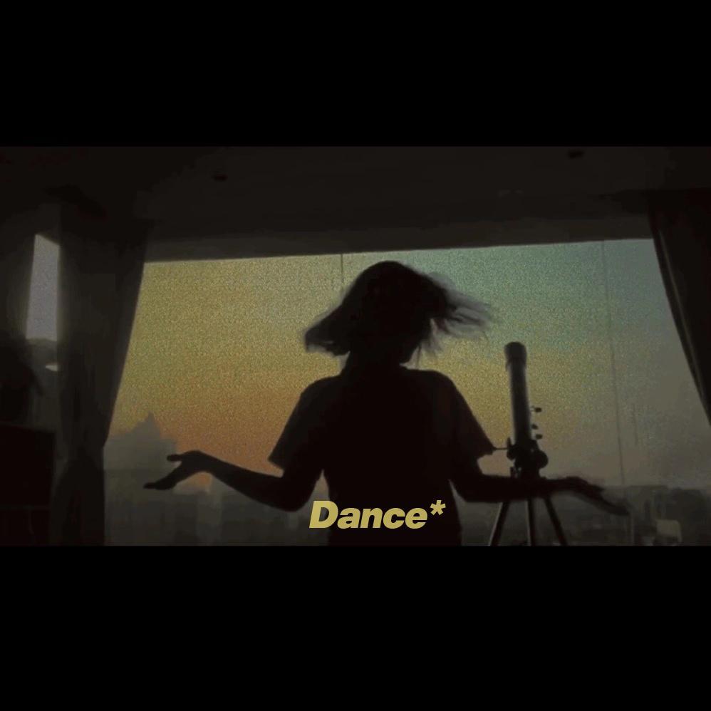 Dance！