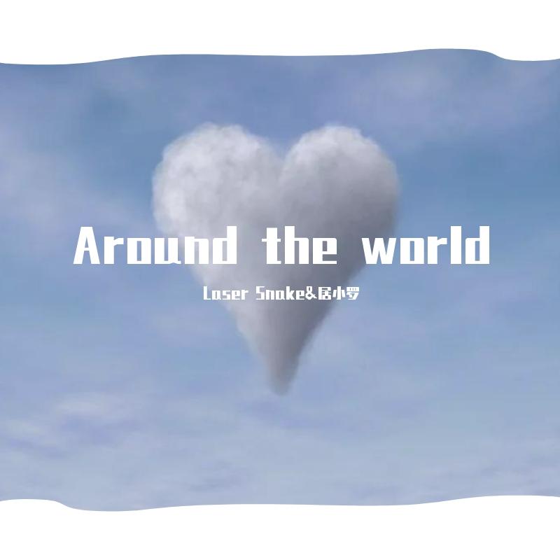 Around the world