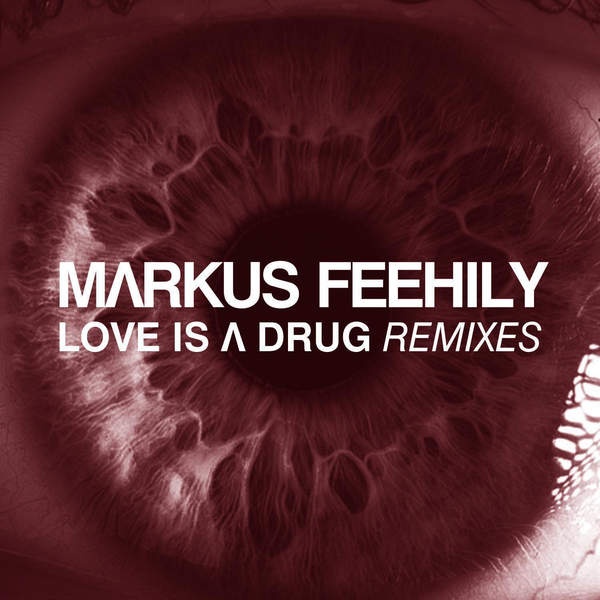 Love Is a Drug