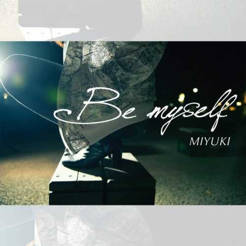 Be Myself