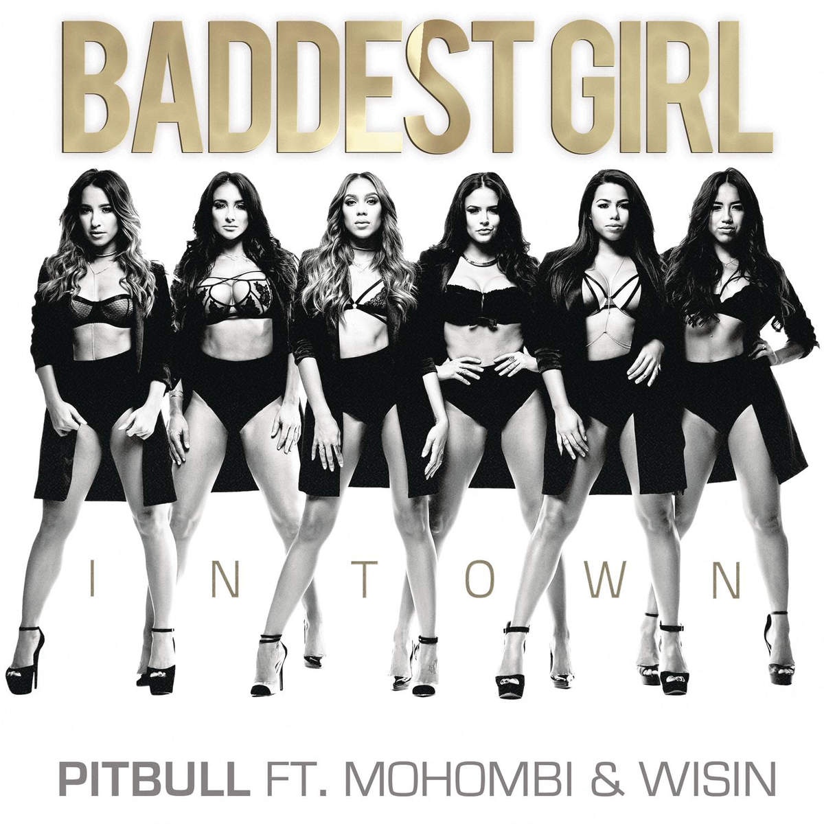 Baddest Girl in Town 