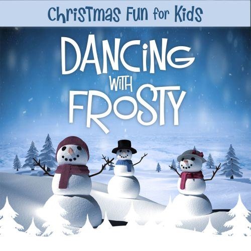 Rudolph The Red Nosed Reindeer (Christmas Fun For Kids: Dancing With Frosty Version)