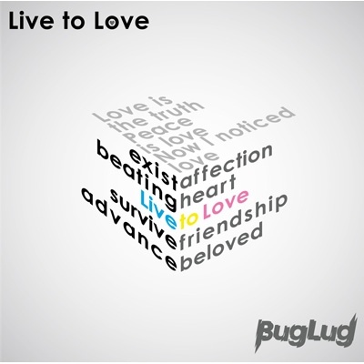 Live to Love