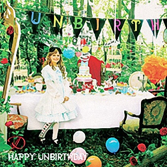 HAPPY UNBIRTHDAY (Instrumental)