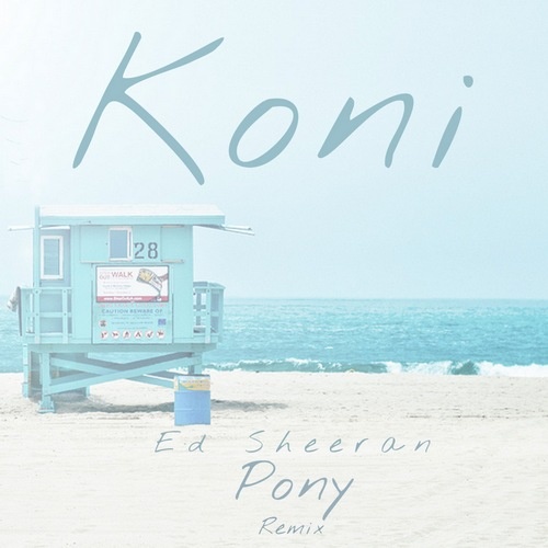 Pony (Koni Remix)
