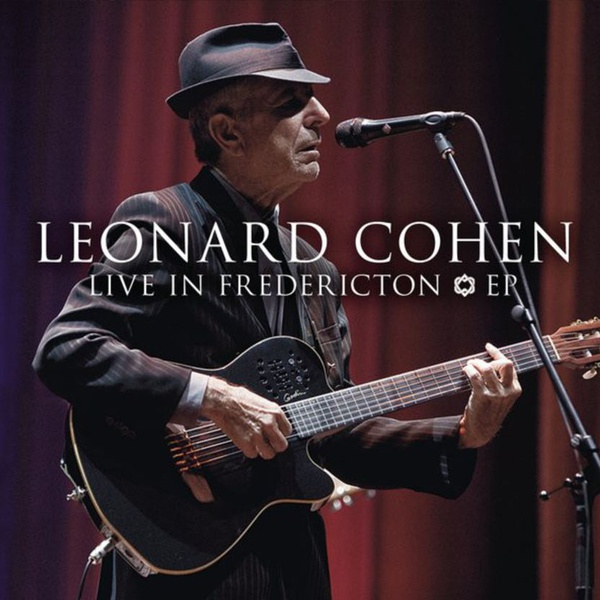 Dance Me To The End Of Love (Live in Fredericton, 2008)