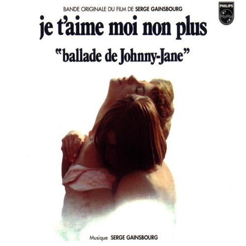 Je T'Aime...Moi Non Plus